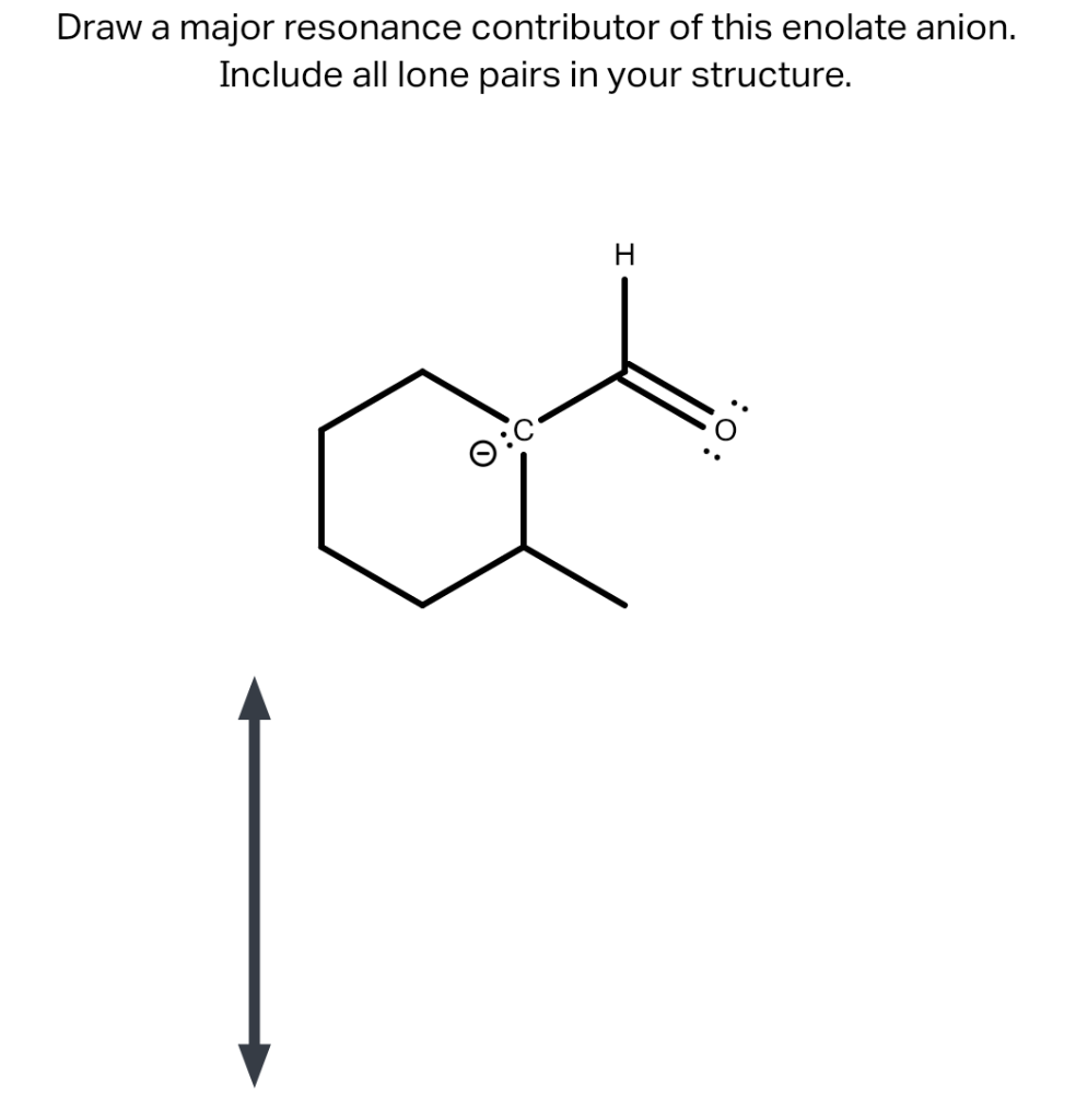 Solved Draw a major resonance contributor of this enolate