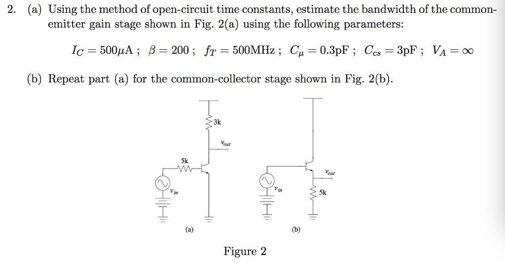 Solved 2. (a) Using the method of opencircuit time