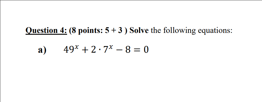 Solved Question 4: (8 points: 5+3 ) Solve the following | Chegg.com