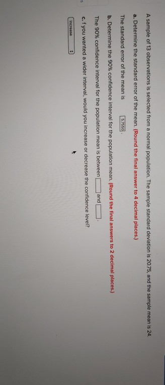 Solved A sample of 13 observations is selected from a normal | Chegg.com
