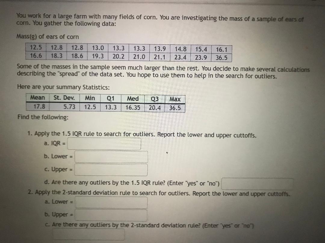 solved-you-work-for-a-large-farm-with-many-fields-of-corn-chegg