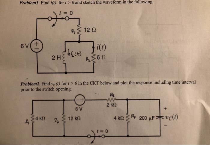 Solved Problem1. Find i(t) for t >0 and sketch the waveform | Chegg.com