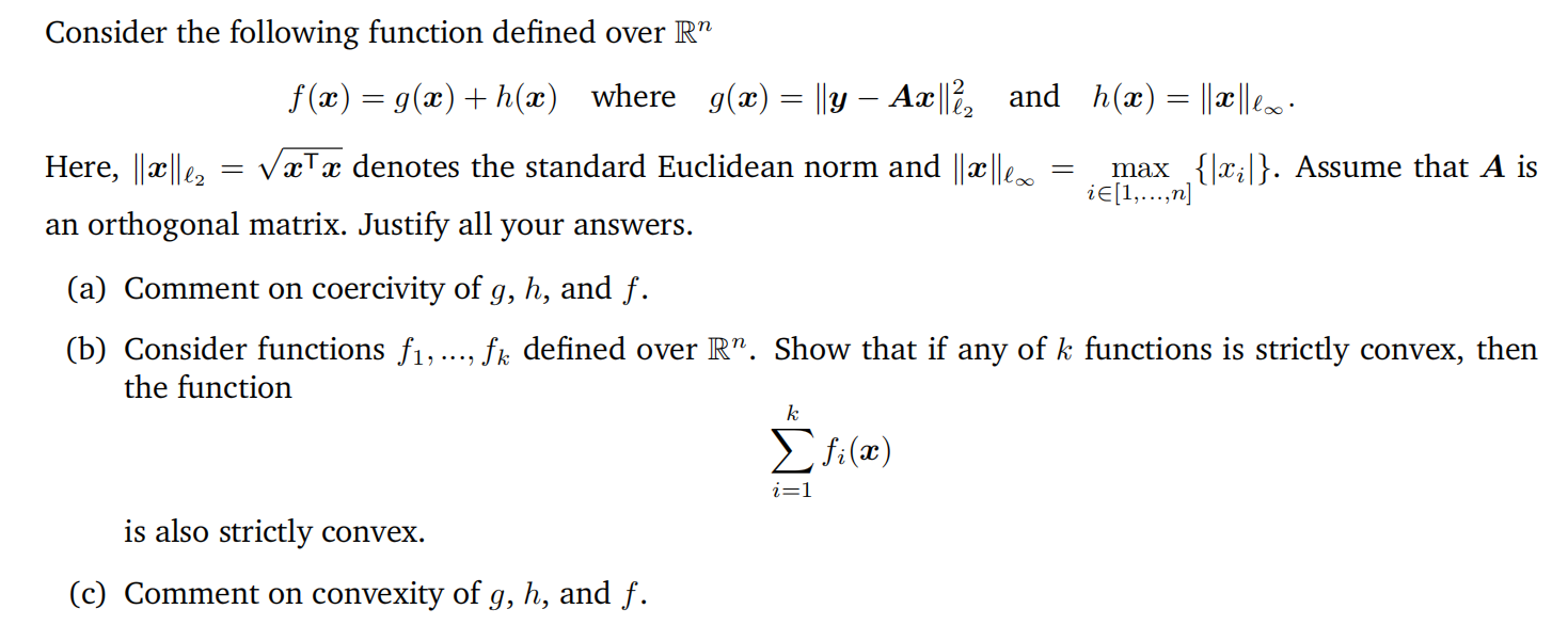 Solved Consider The Following Function Defined Over Rn F Chegg Com
