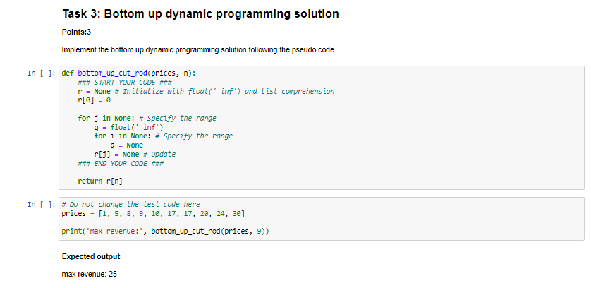 Solved Task 3: Bottom up dynamic programming solution | Chegg.com