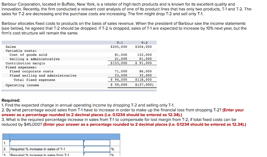 Solved Barbour Corporation, located in Buffalo, New York, is