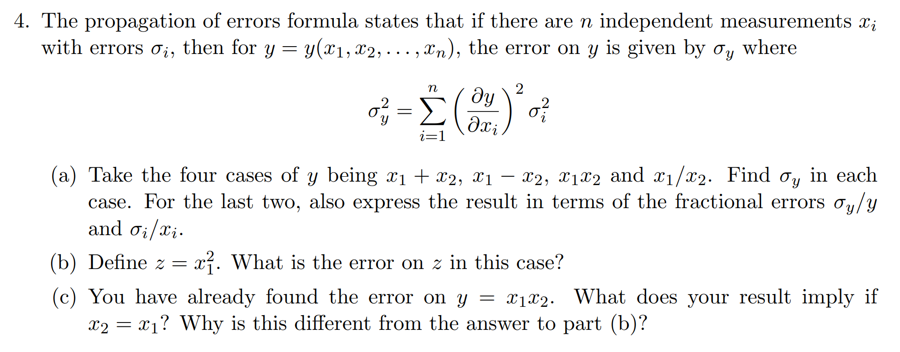 Solved 4. The propagation of errors formula states that if | Chegg.com