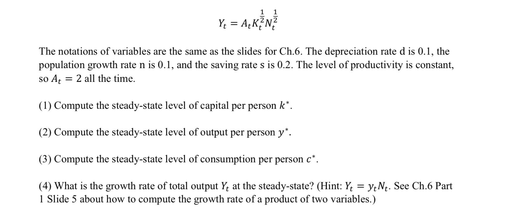 Solved Question 5. (4 points each) Consider the Solow model | Chegg.com
