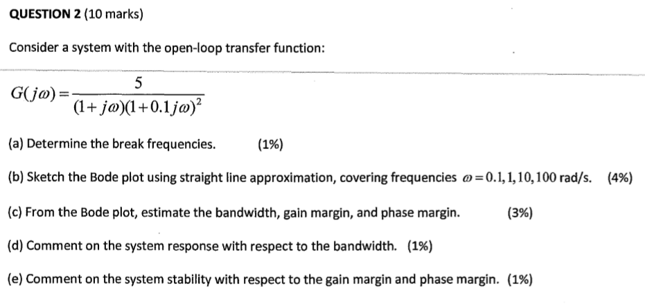 Solved QUESTION 2 (10 marks) Consider a system with the | Chegg.com