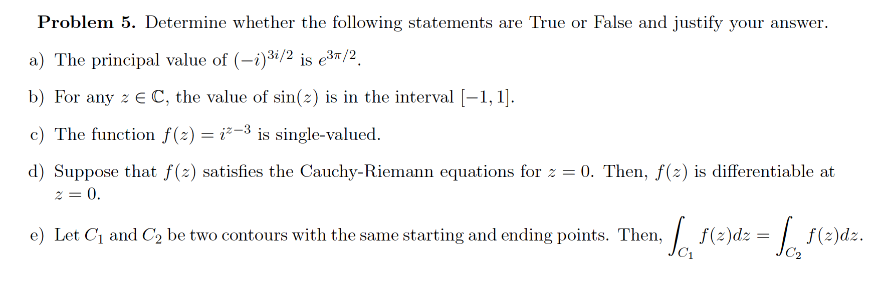 Solved Problem 5. Determine whether the following statements | Chegg.com