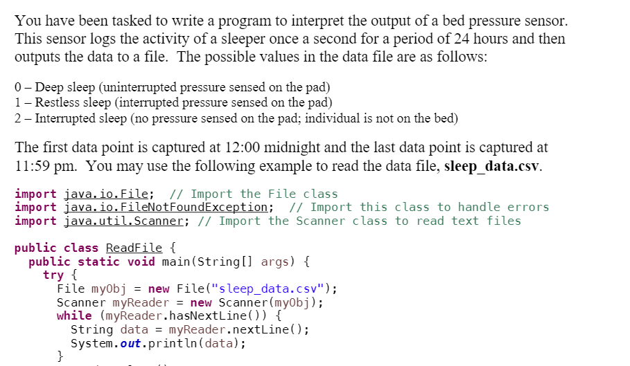 Solved You have been tasked to write a program to interpret | Chegg.com