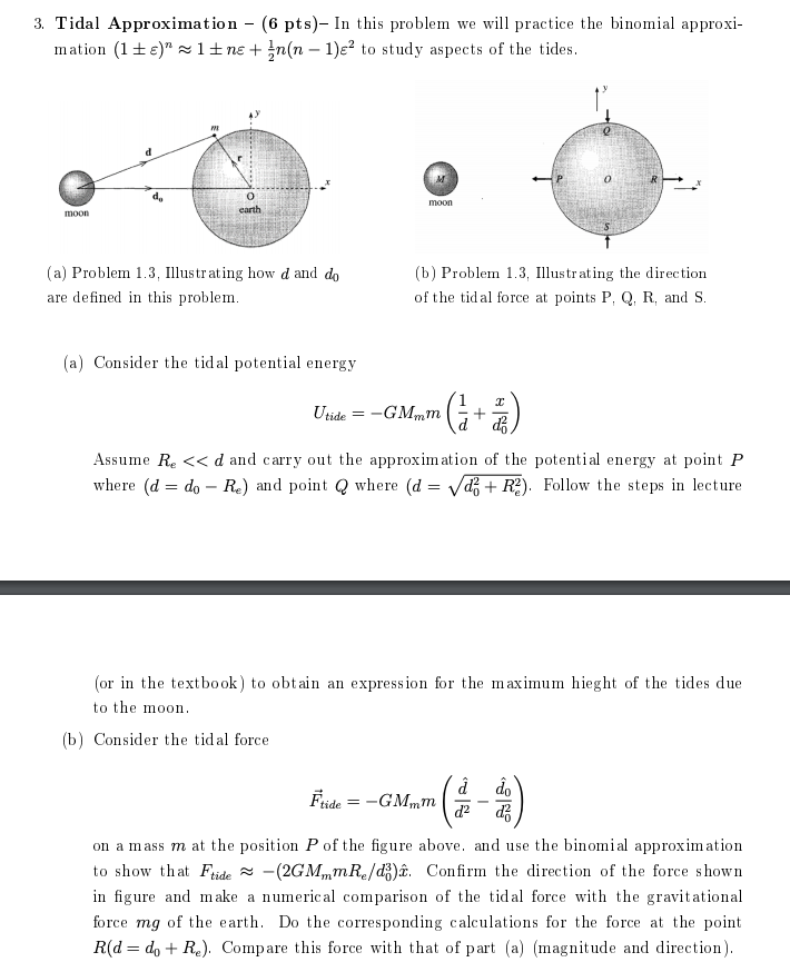 3. Tidal Approximation - (6 pts)- In this problem we | Chegg.com