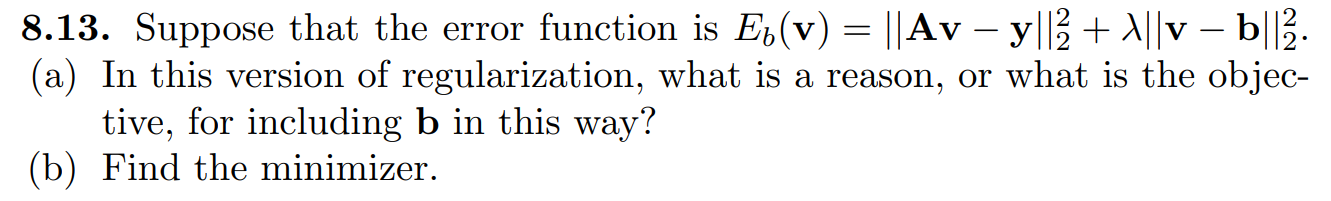 Solved 8.13. Suppose that the error function is | Chegg.com