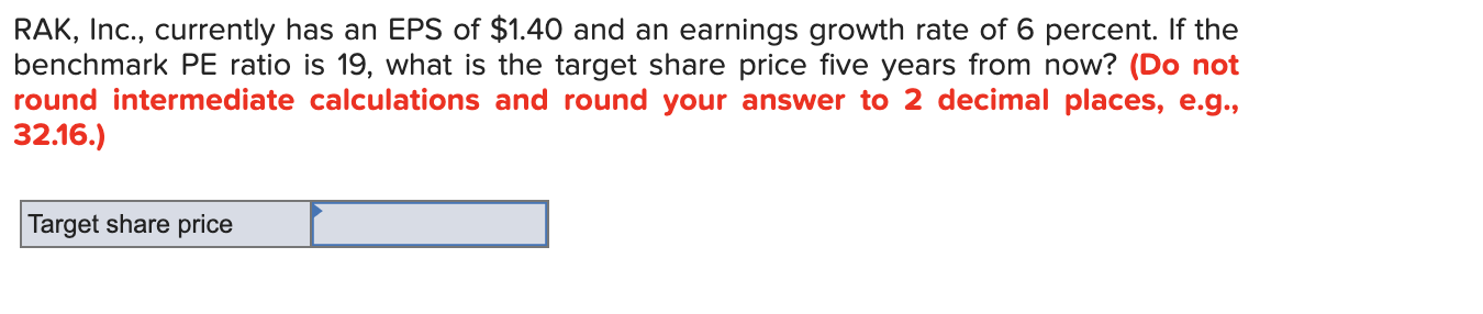 Solved RAK Inc Currently Has An EPS Of 1 40 And An Chegg