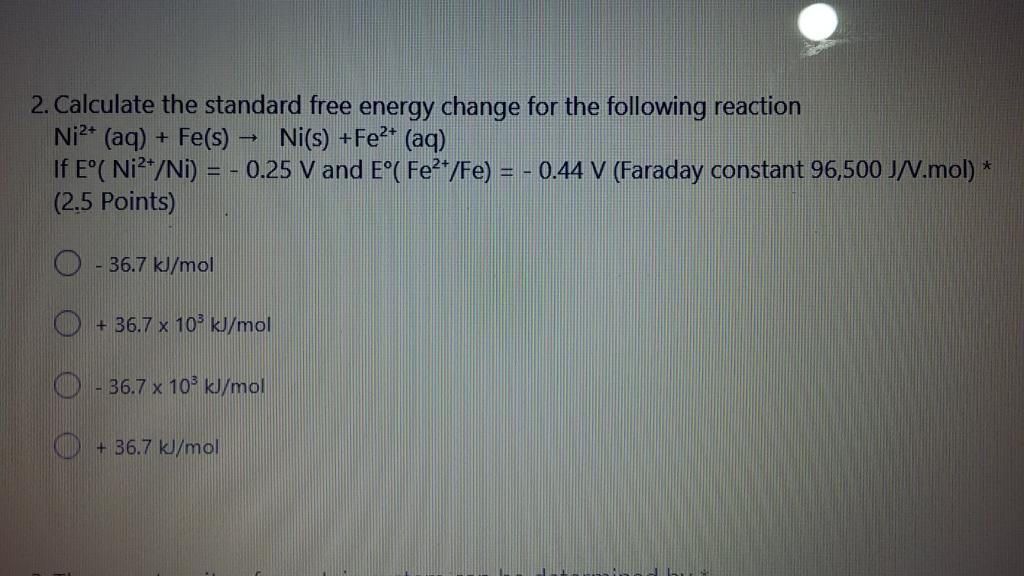 Solved 2. Calculate the standard free energy change for the | Chegg.com