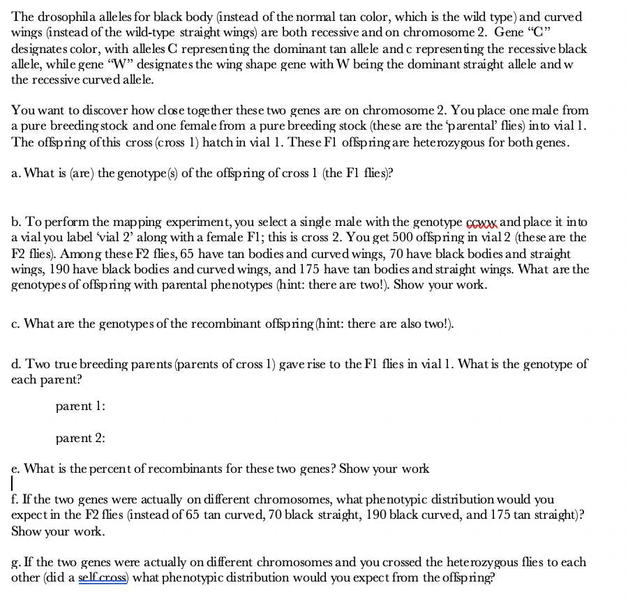 Solved 1. (10pts) Drosophila have become a popular model for