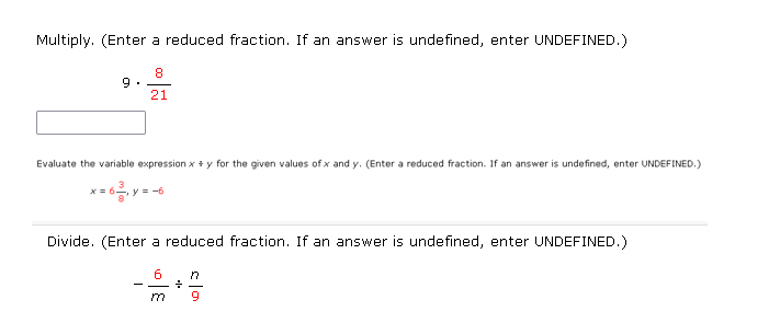 Solved Multiply. (Enter a reduced fraction. If an answer is | Chegg.com