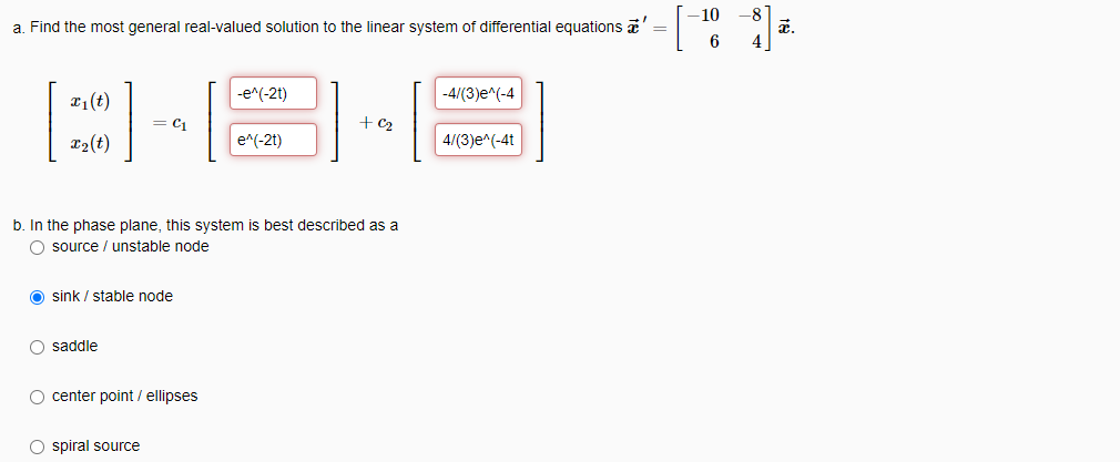 Solved A Find The Most General Real Valued Solution To T Chegg Com