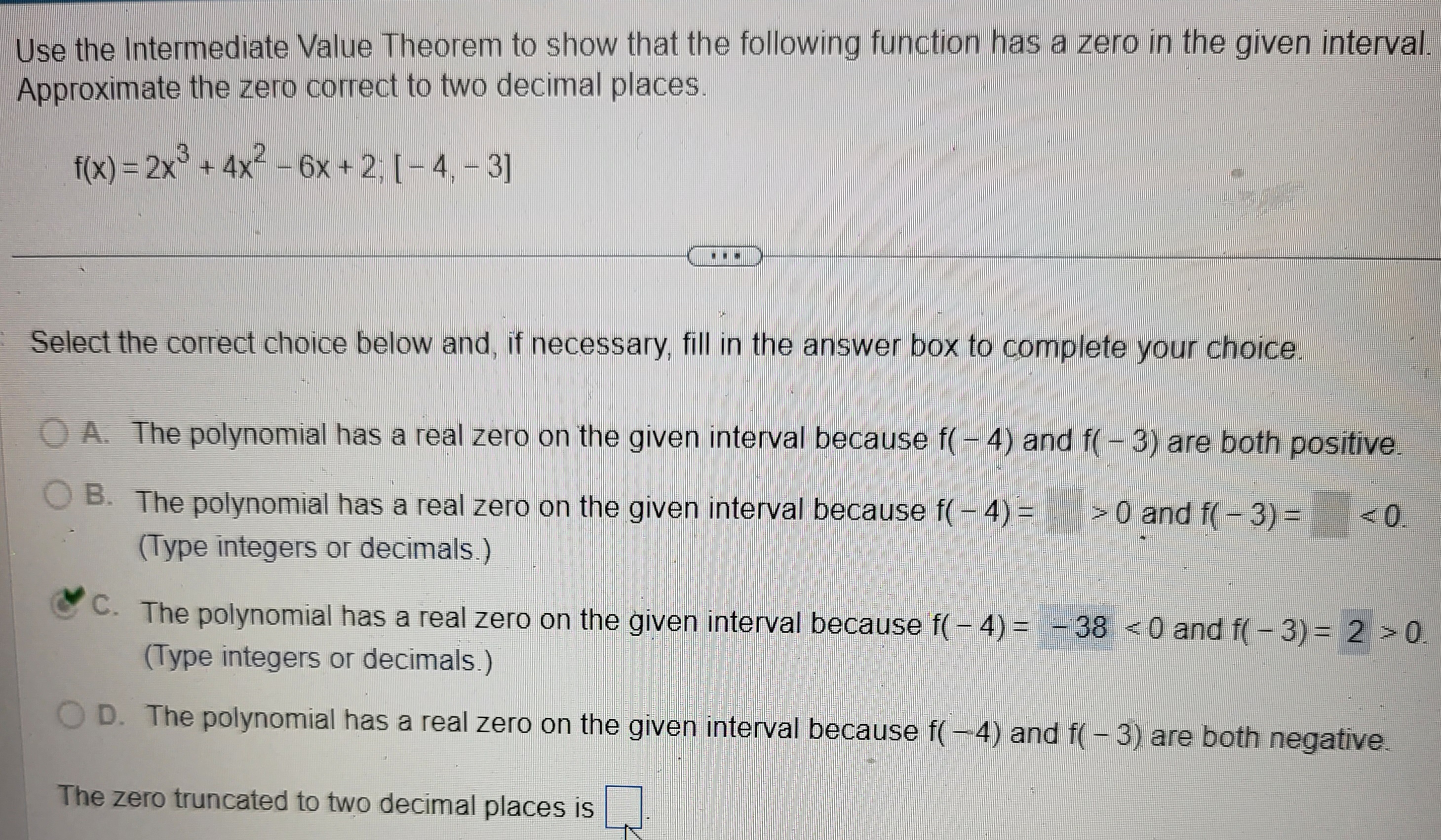Solved Use the Intermediate Value Theorem to show that the | Chegg.com