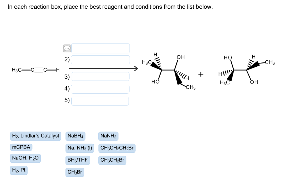 Solved In each reaction box, place the best reagent and | Chegg.com