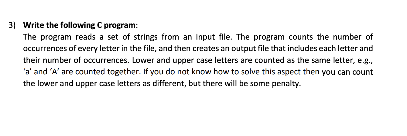 Solved 3) Write the following C program: The program reads a | Chegg.com