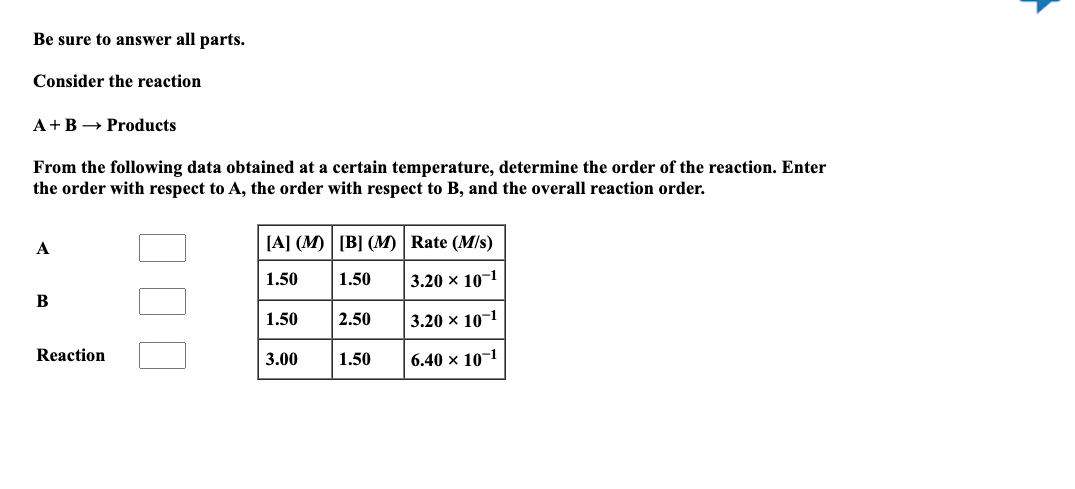 Solved Be sure to answer all parts. Consider the reaction A | Chegg.com