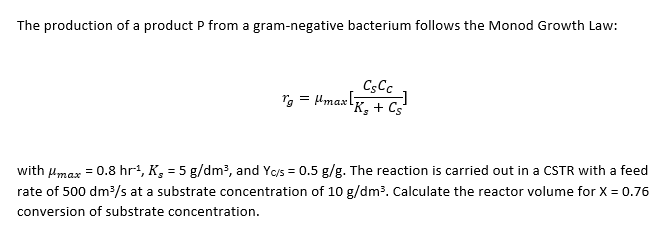 Solved The production of a product P from a gram-negative | Chegg.com