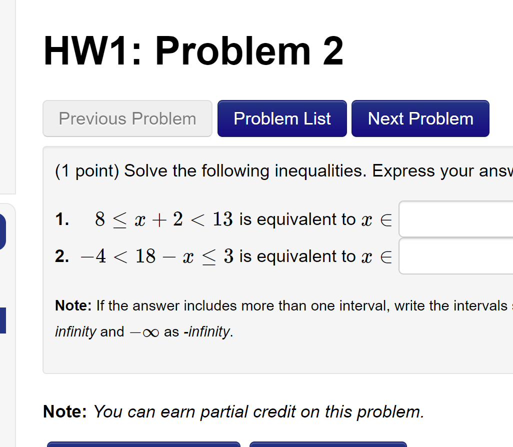 Solved (1 point) Solve the following inequalities. Express | Chegg.com