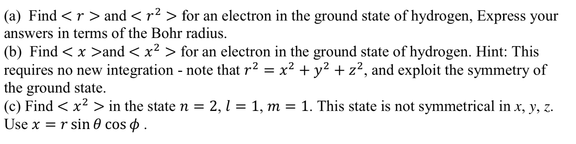 Solved (a) Find and for an electron in the ground state of | Chegg.com