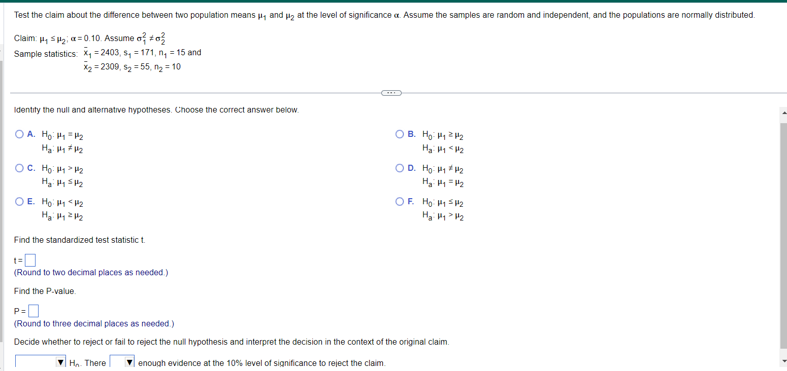 Solved Claim: μ1≤μ2;α=0.10. Assume σ12 =σ22 Sample | Chegg.com