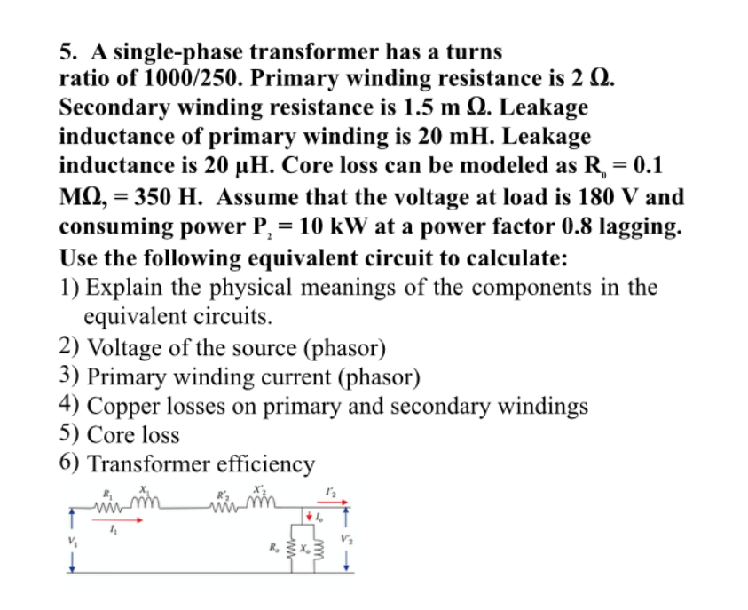 Solved 5. A singlephase transformer has a turns ratio of