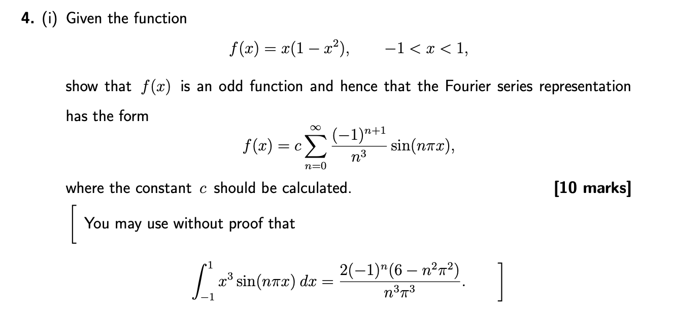 Solved 4. (i) Given the function f(x) = x(1 – x²), -1