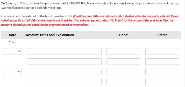 Solved On January 1, 2025, Ivanhoe Corporation Issued | Chegg.com