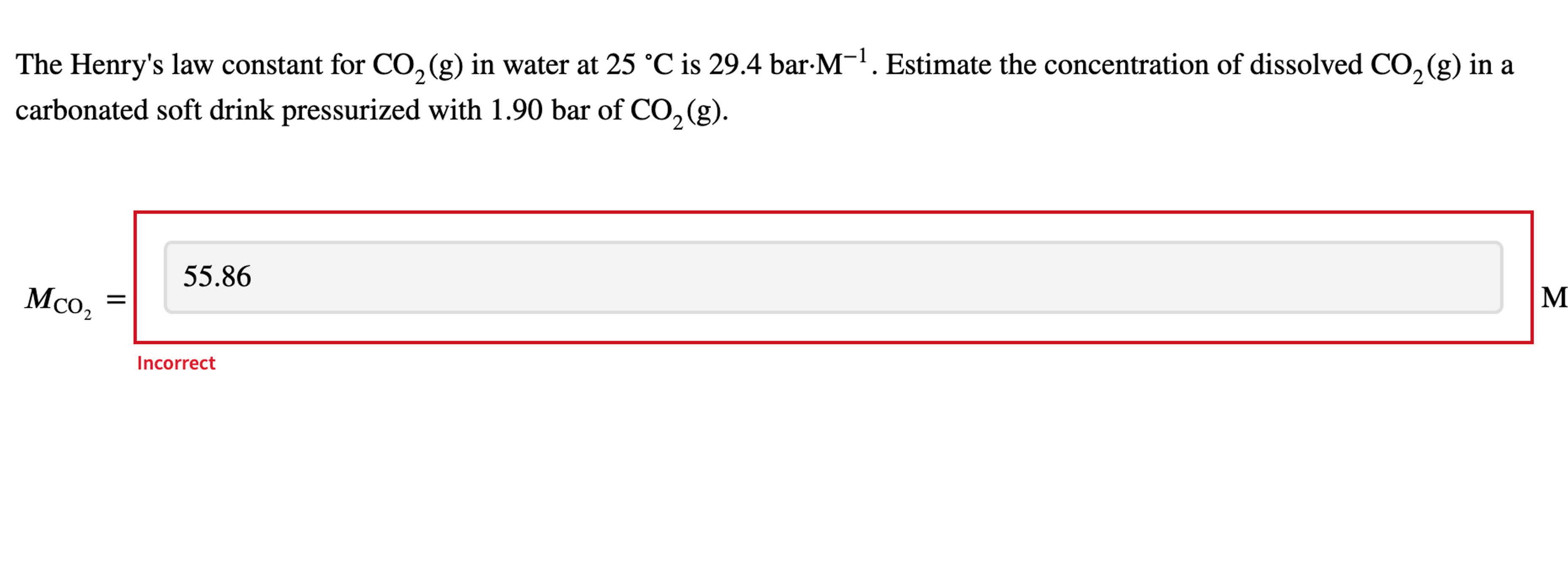 The Henry's law constant for CO2(g) ﻿in water at 25°C | Chegg.com