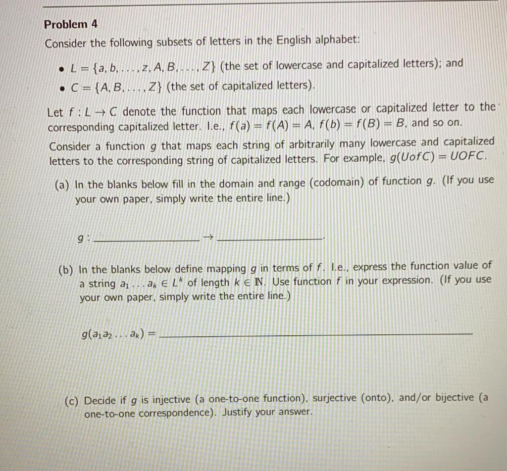 Solved Problem 4 Consider The Following Subsets Of Letter Chegg Com