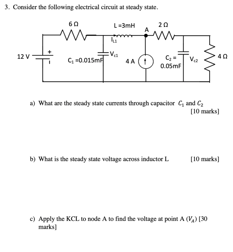 Solved 3 Consider The Following Electrical Circuit At St Chegg Com