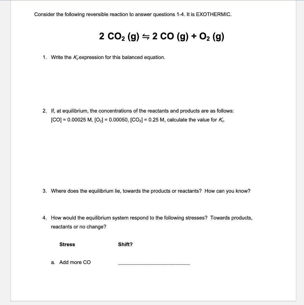 Solved Consider the following reversible reaction to answer | Chegg.com