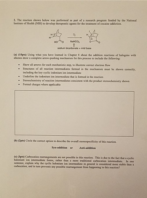 Solved 2. The reaction shown below was performed as part of | Chegg.com