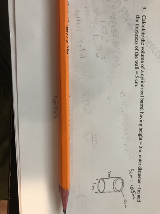Solved Calculate the volume of a cylindrical barrel having