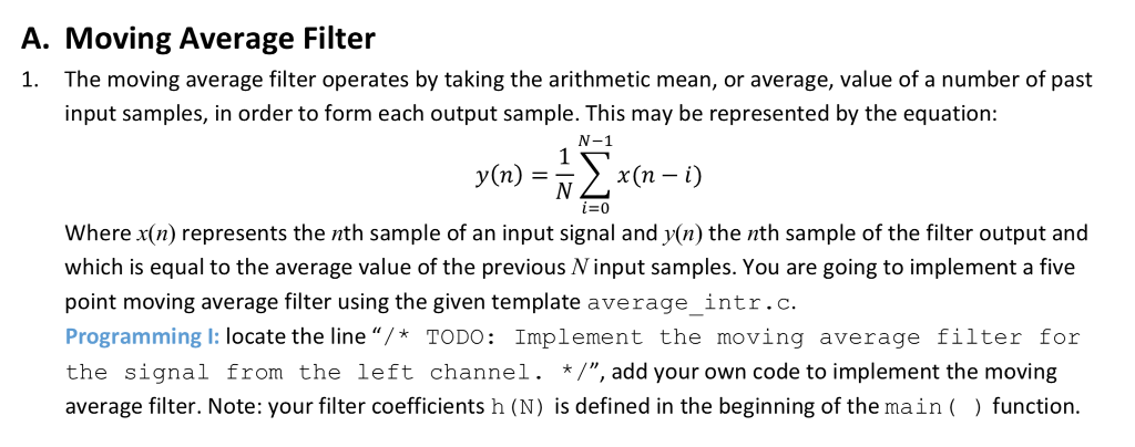 A. Moving Average Filter 1. The moving average filter | Chegg.com