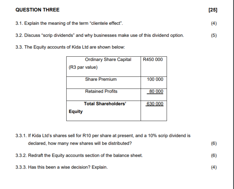 Solved Question Three 25 4 3 1 Explain The Meaning Of Chegg Com