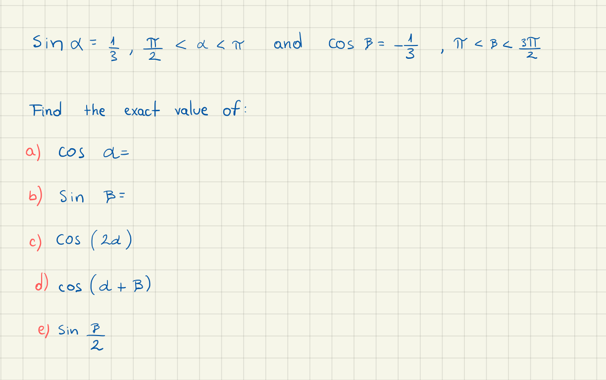 Solved Sina 1 1 T 2 A P And Cos B 3 N Chegg Com