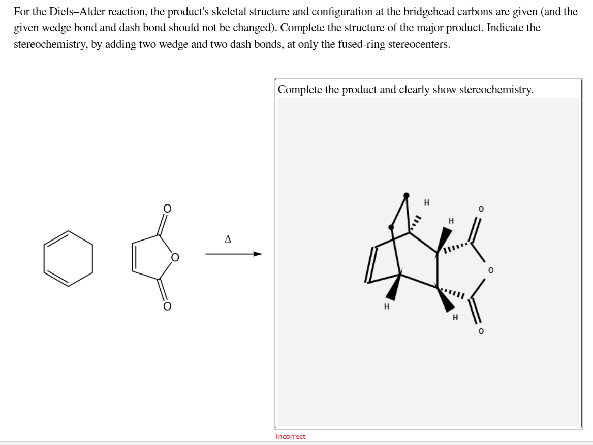 Solved Draw the correct product for the given DielsAlder