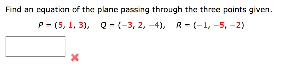 Solved Find an equation of the plane passing through the | Chegg.com