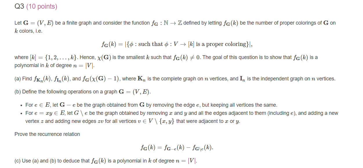 Solved Q3 10 Points Let G V E Be A Finite Graph An Chegg Com