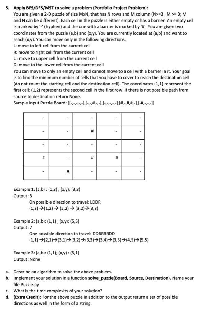 Solved 5. Apply BFS/DFS/MST to solve a problem (Portfolio | Chegg.com