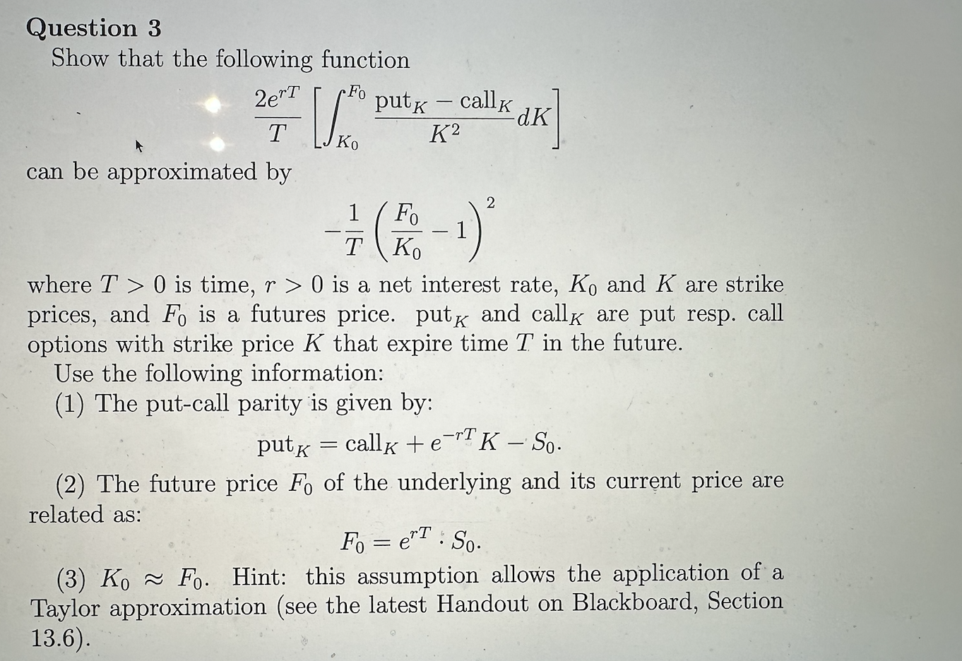 Solved Question 3 Show That The Following Function | Chegg.com