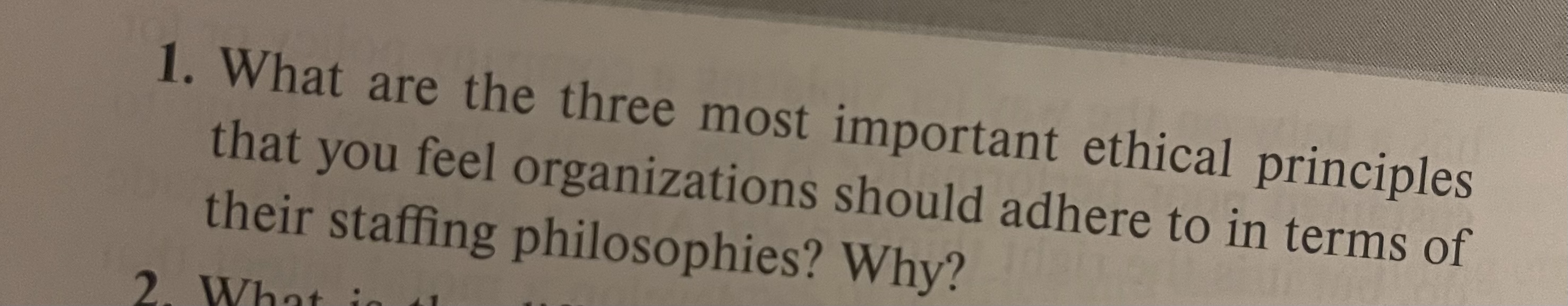 Solved 1. What are the three most important ethical | Chegg.com