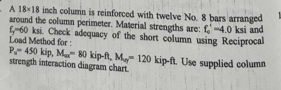 Solved A 18×18 inch column is reinforced with twelve No. 8 | Chegg.com