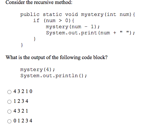 Solved Consider the recursive method: public static void | Chegg.com