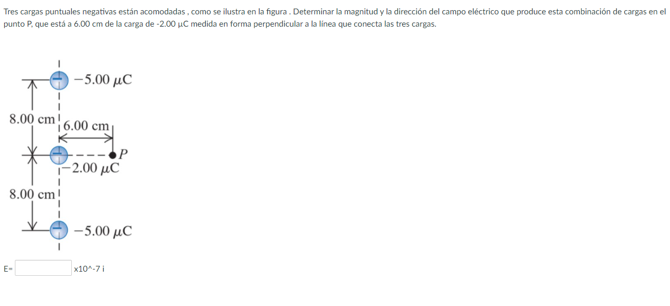Solved Tres cargas puntuales negativas están